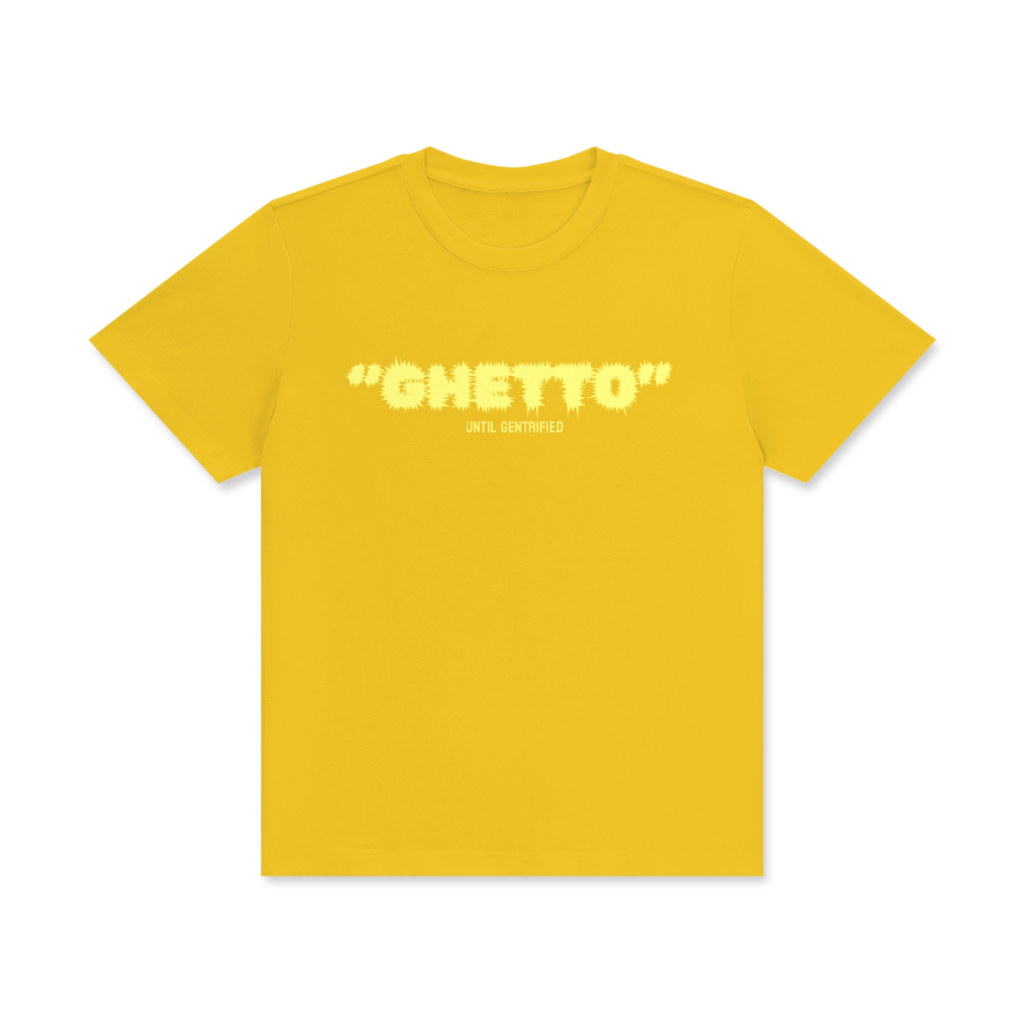 GHETTO +