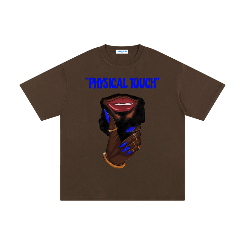 PHYSICAL TOUCH +