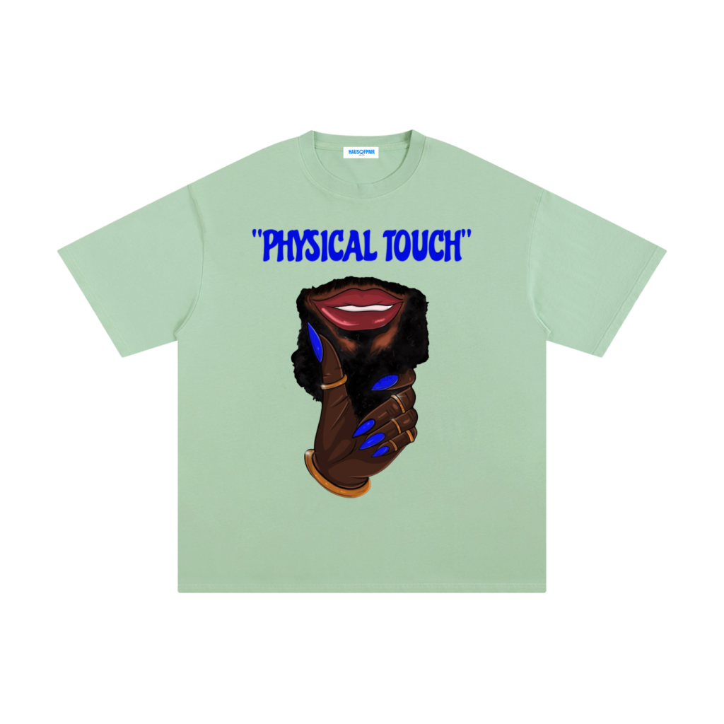PHYSICAL TOUCH +