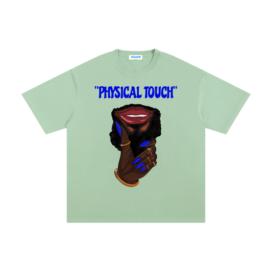 PHYSICAL TOUCH +