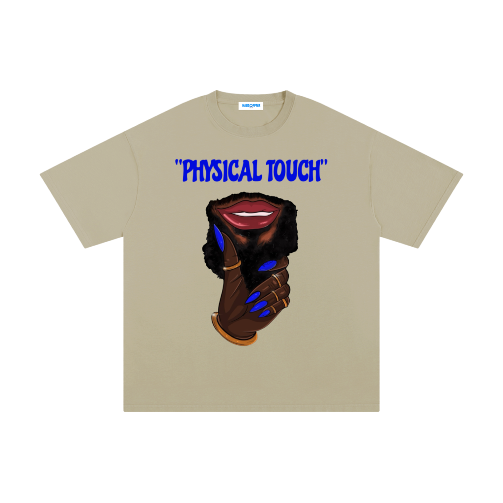 PHYSICAL TOUCH +