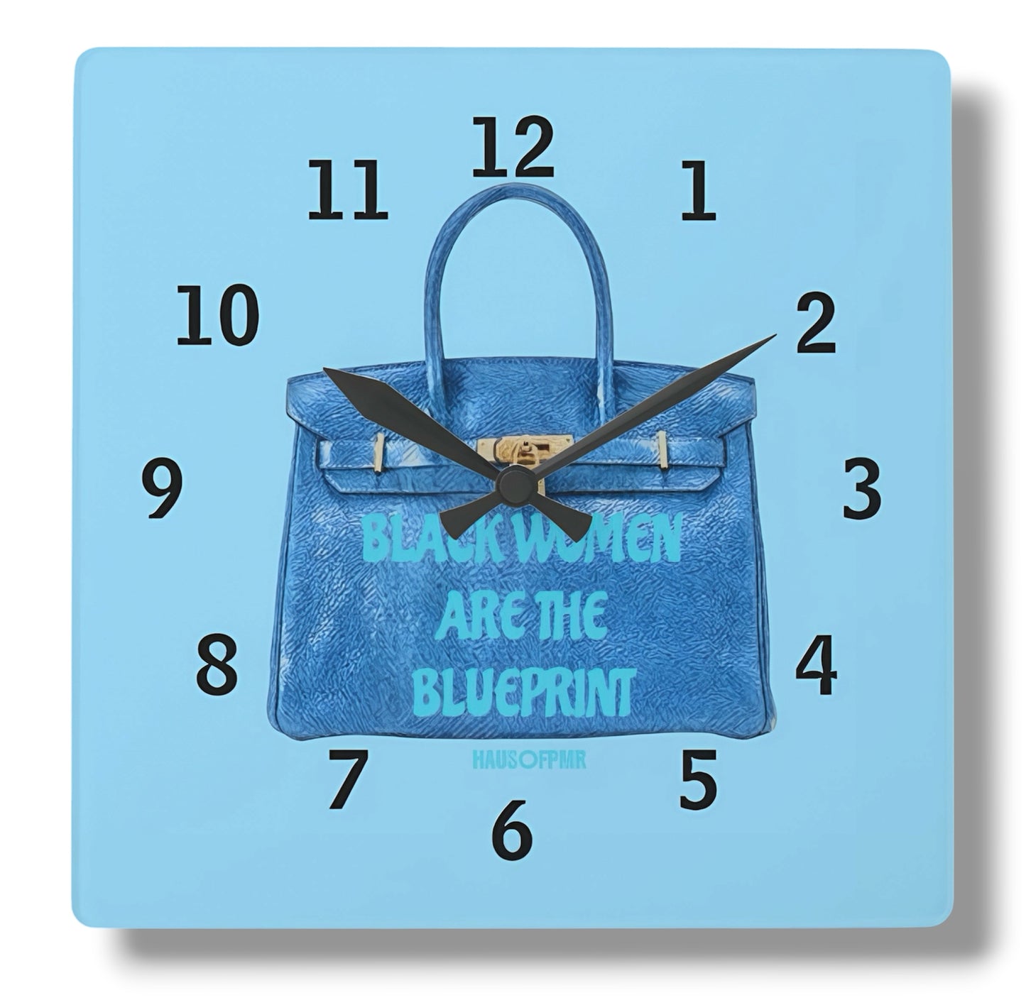 BLACK WOMEN ARE THE BLUEPRINT (WALL CLOCK) +