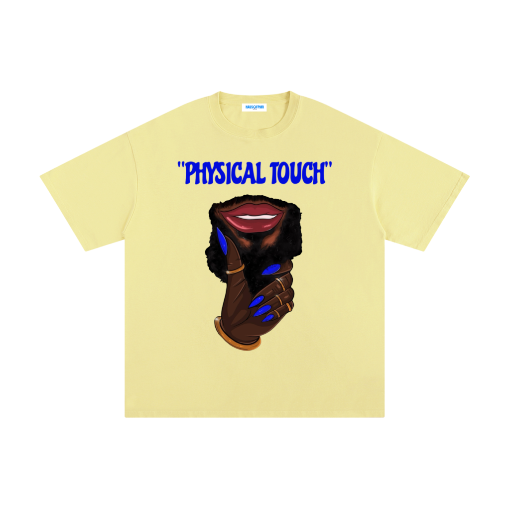 PHYSICAL TOUCH +