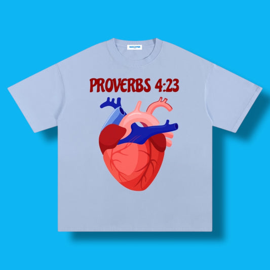 PROVERBS 4:23 +