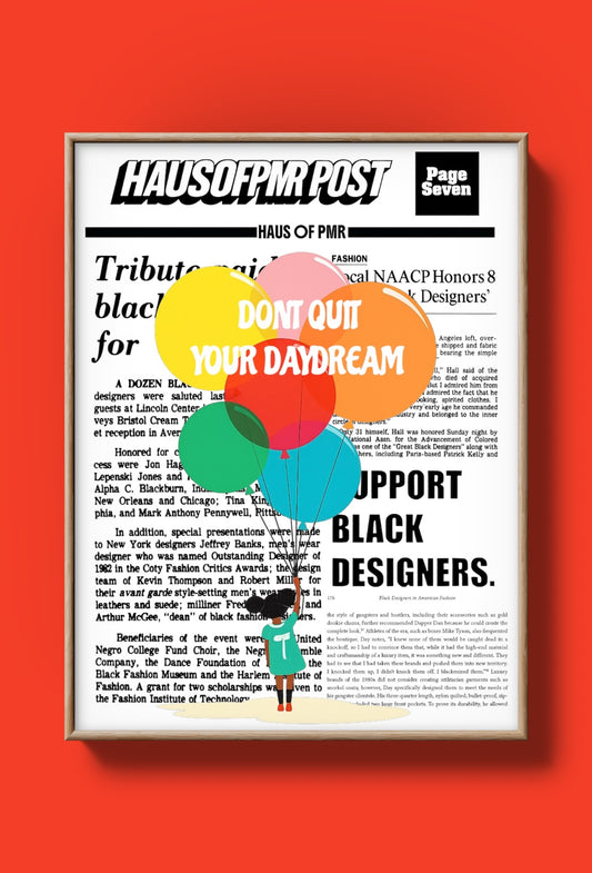 DONT QUIT YOUR DAYDREAM +