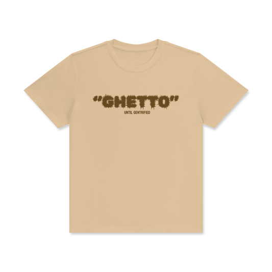 GHETTO +