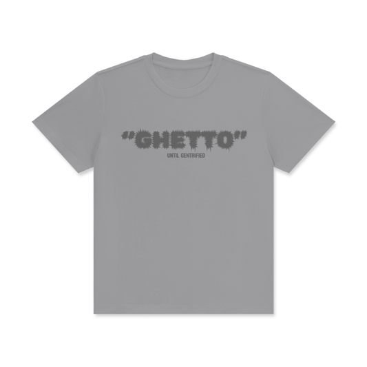 GHETTO +