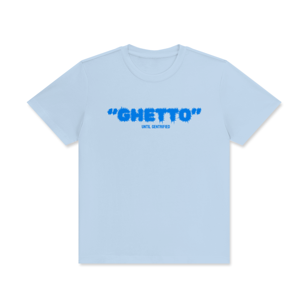 GHETTO +