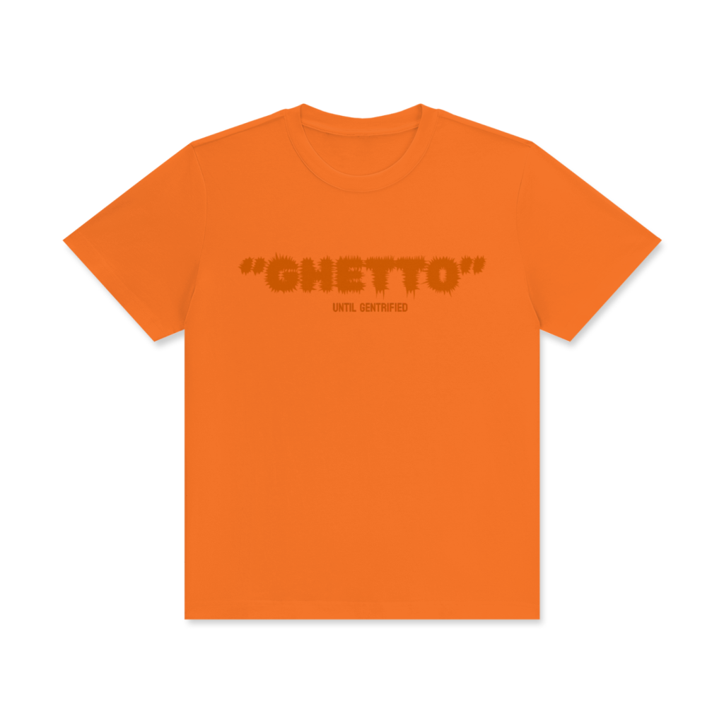 GHETTO +