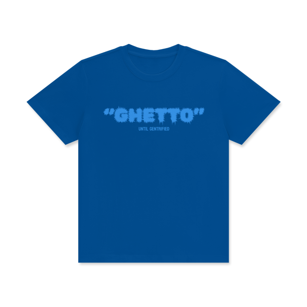 GHETTO +